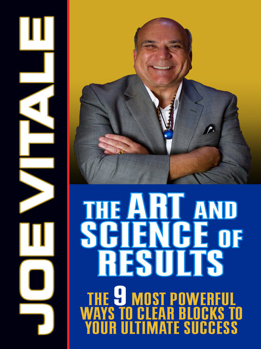 Title details for The Art and Science of Results by Joe Vitale - Available